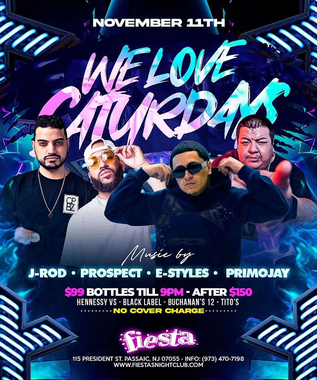 J-ROD, PROSPECT, E-STYLES, PRIMO JAY WE LOVE SATURDAYS