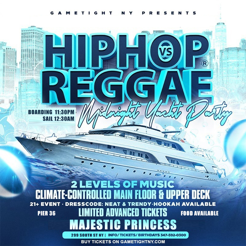 Spring Hip Hop vs Reggae® Saturday night Jewel Yacht Party Skyport Marina