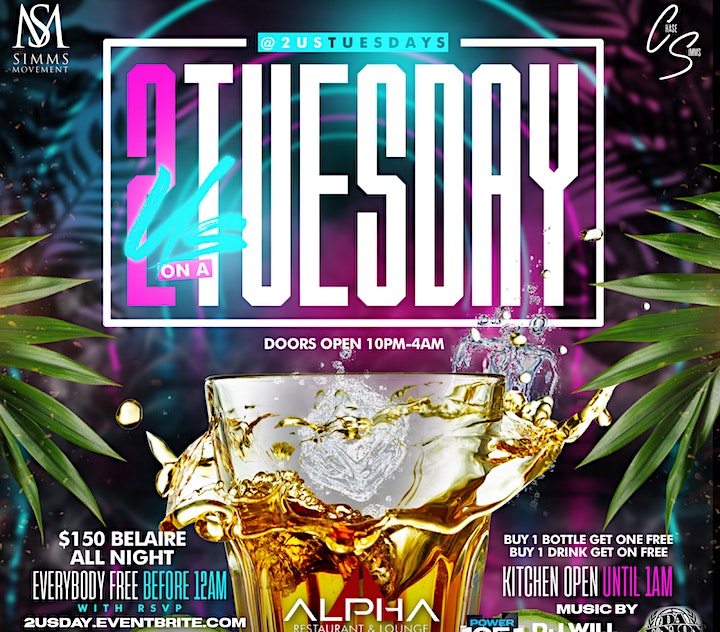 Alpha Astoria Taco 2usTuesdays! Happy Hour, Live Djs Birthday packages