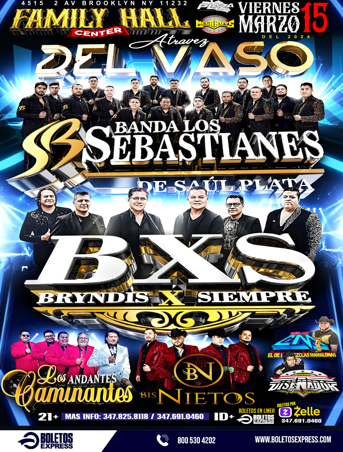Buy tickets for BANDA LOS SEBASTIANES | BXS BRINDIS X SIEMPRE BANDA LOS SEBASTIANES | BXS BRINDIS X SIEMPRE