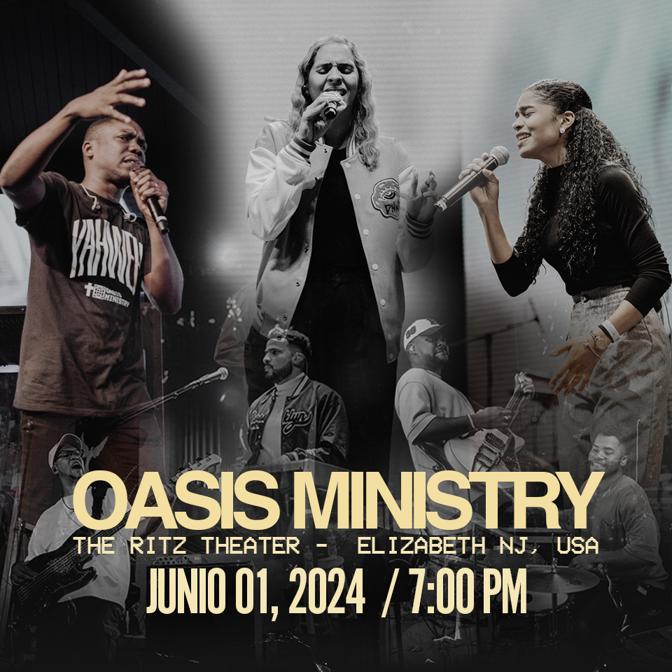 Oasis Ministry USA TOUR ELIZABETH, NJ 2024 Tickets BoletosExpress