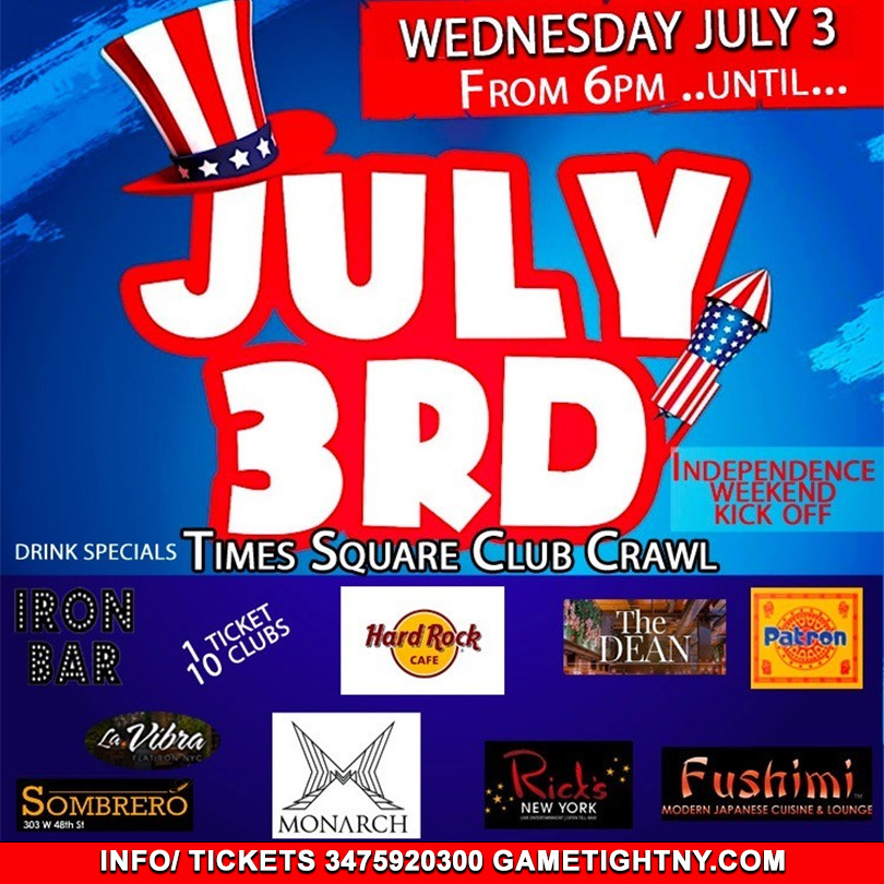 July 3rd Times Square Club Crawl 2024