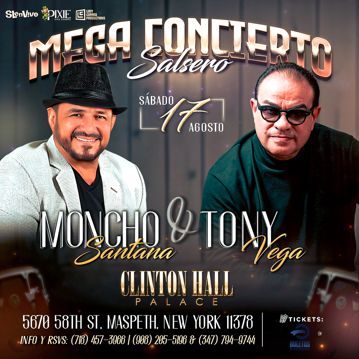 TONY VEGA & MONCHO SANTANA, MEGA CONCIERTO SALSERO!!!!