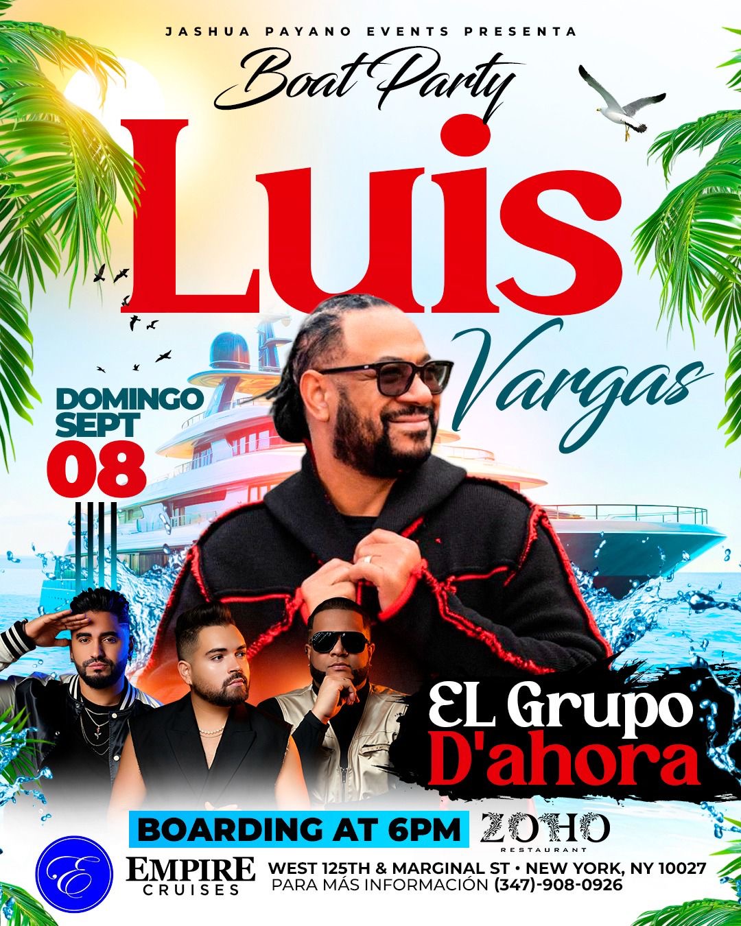 LUIS VARGAS & GRUPO D’AHORA BOAT PARTY