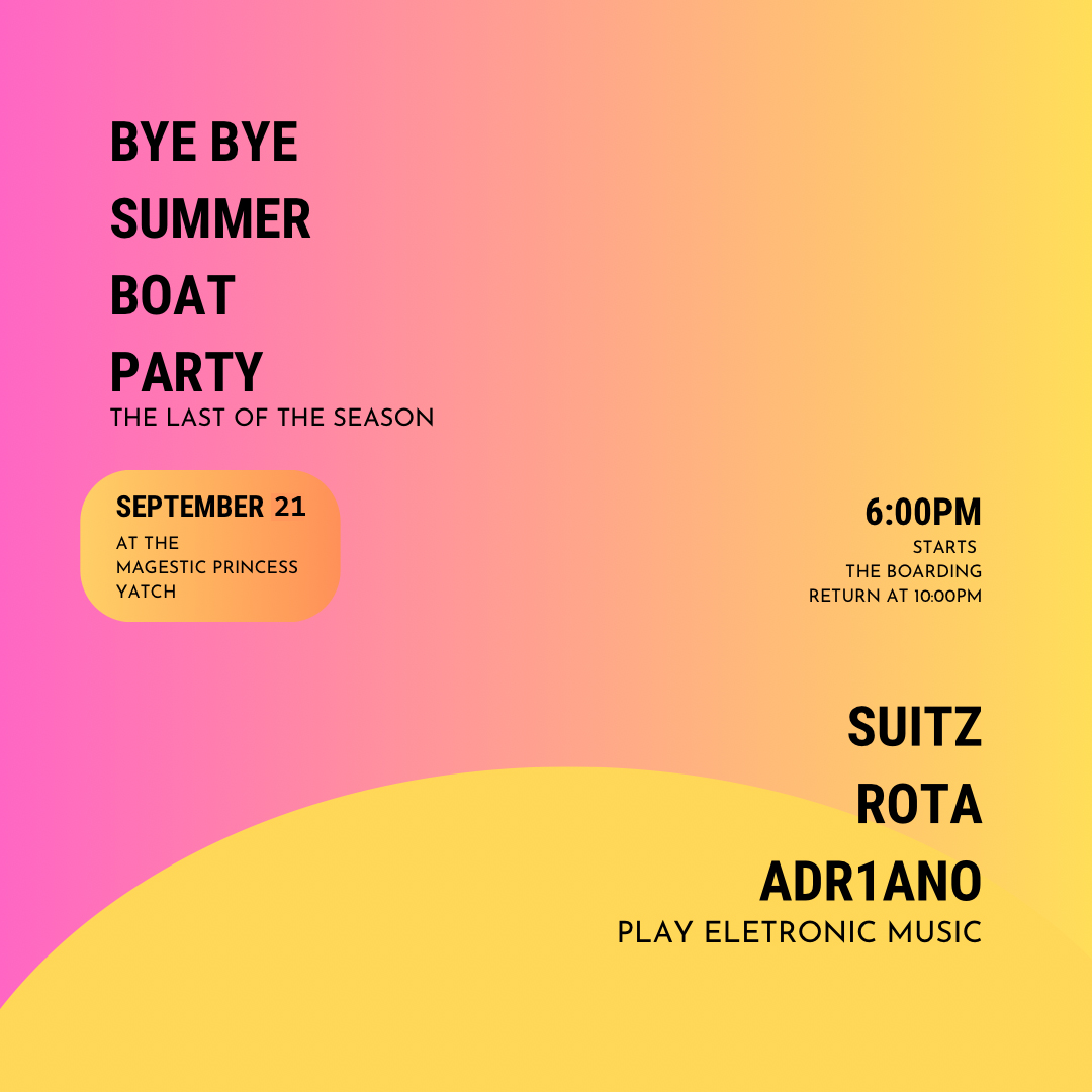 BYE BYE SUMMER  -  YACHT PARTY hosted by DJ SUITZ