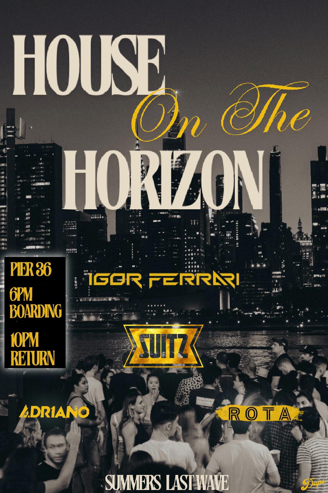 House on the Horizon  - hosted by DURAN