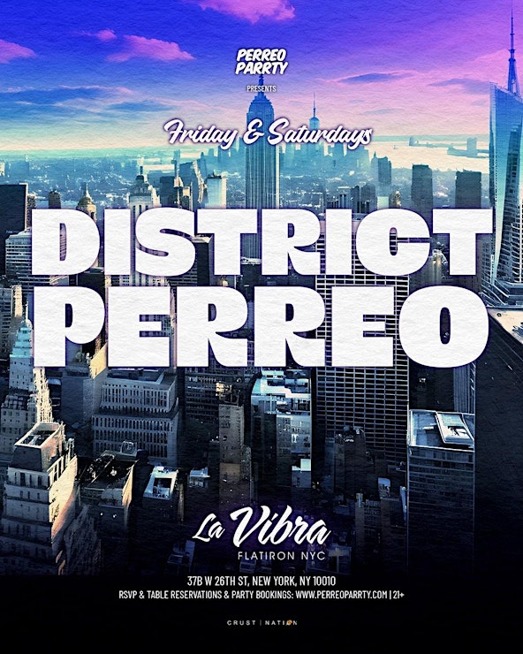 Buy tickets for Latin & Reggaeton Dinner + Late Night Party - DISTRICT PERREO - NYC Latin & Reggaeton Dinner + Late Night Party - DISTRICT PERREO - NYC