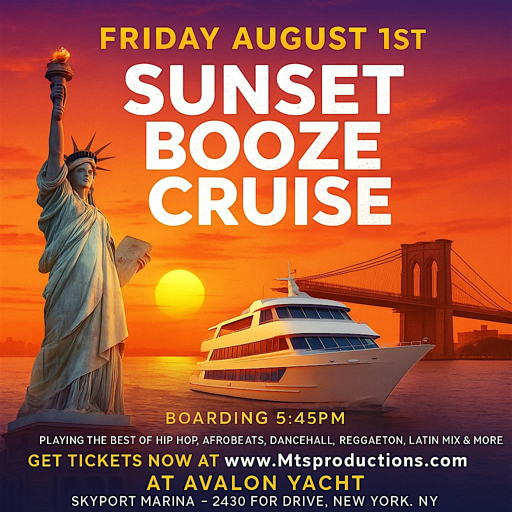 Sunset Booze Cruise NYC Friday, August 1st - Avalon Yacht