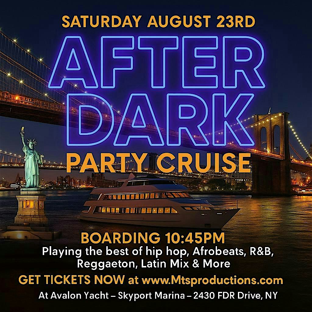 After Dark Party Cruise NYC – Saturday, August 23rd aboard Avalon Yacht