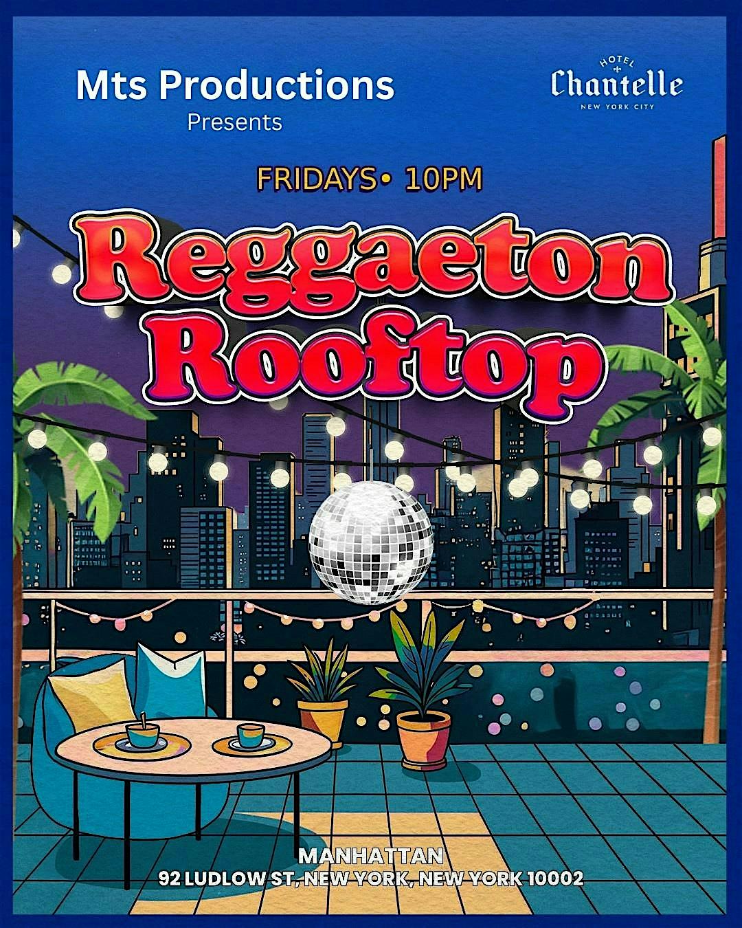 Reggaeton Rooftop NYC Party – Friday August 22 at Hotel Chantelle NYC