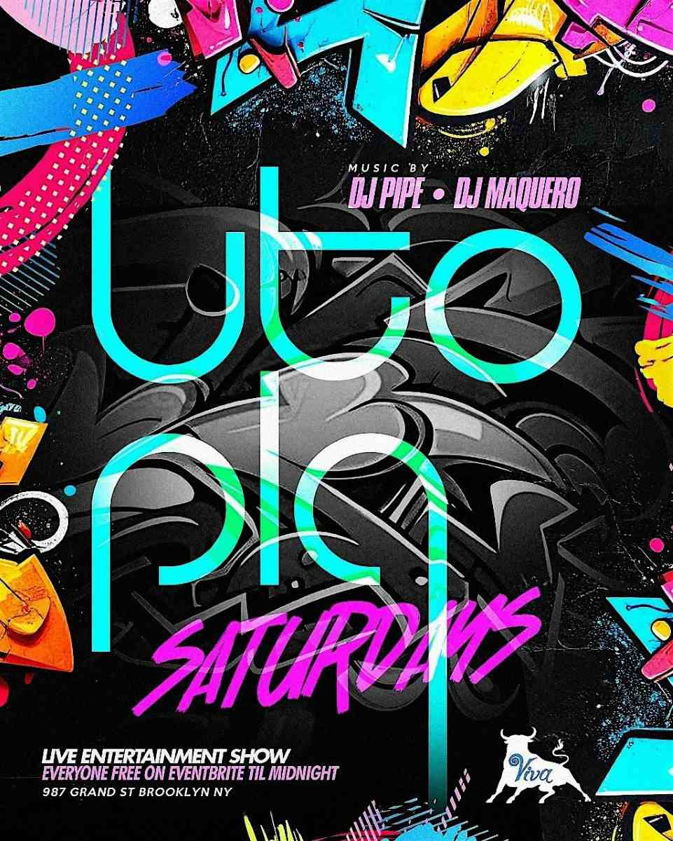 Utopia Saturdays – Saturday, August 23rd at Viva Toro Nightclub Brooklyn