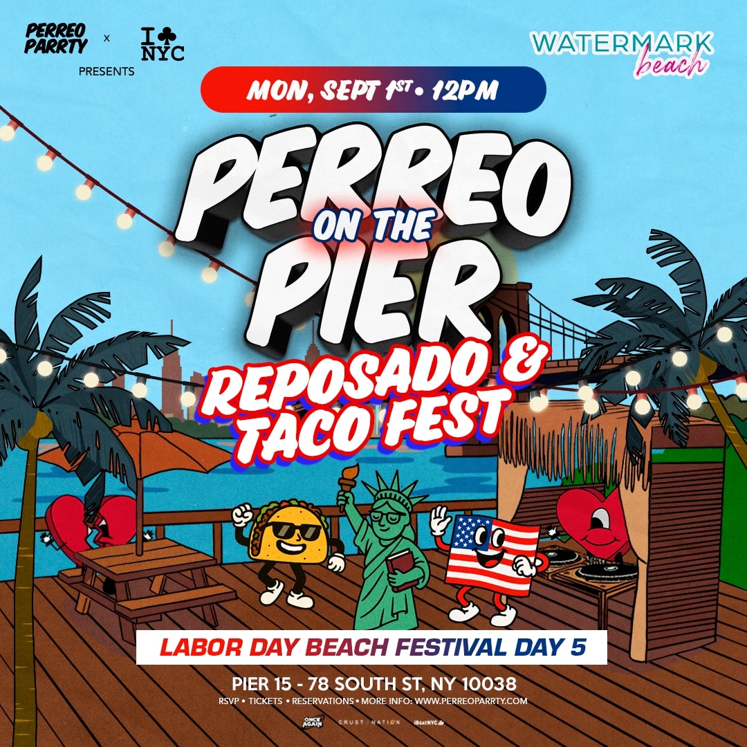 Perreo on the Pier - Reposado & Taco Fest - Latin & Reggaeton Dance Party