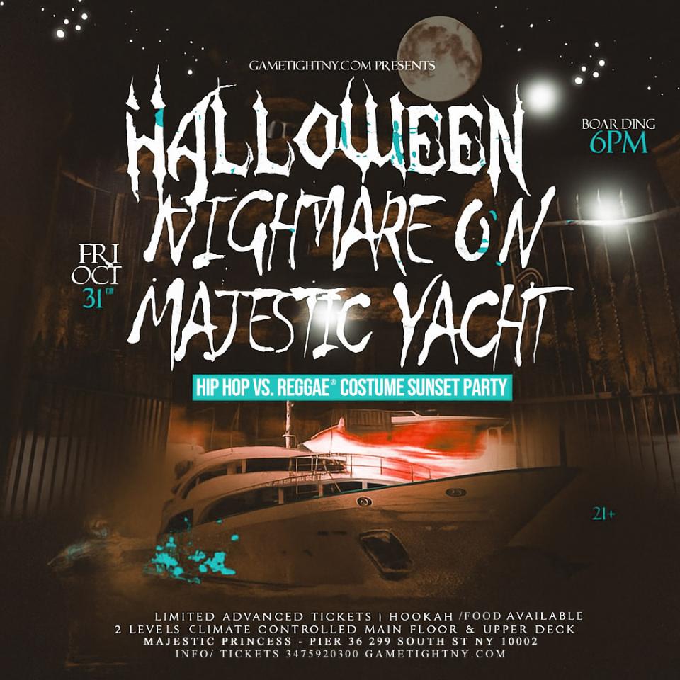 Buy tickets for NYC HIP HOP VS REGGAE® HALLOWEEN NIGHTMARE MAJESTIC PIER 36 SUNSET PARTY NYC HIP HOP VS REGGAE® HALLOWEEN NIGHTMARE MAJESTIC PIER 36 SUNSET PARTY