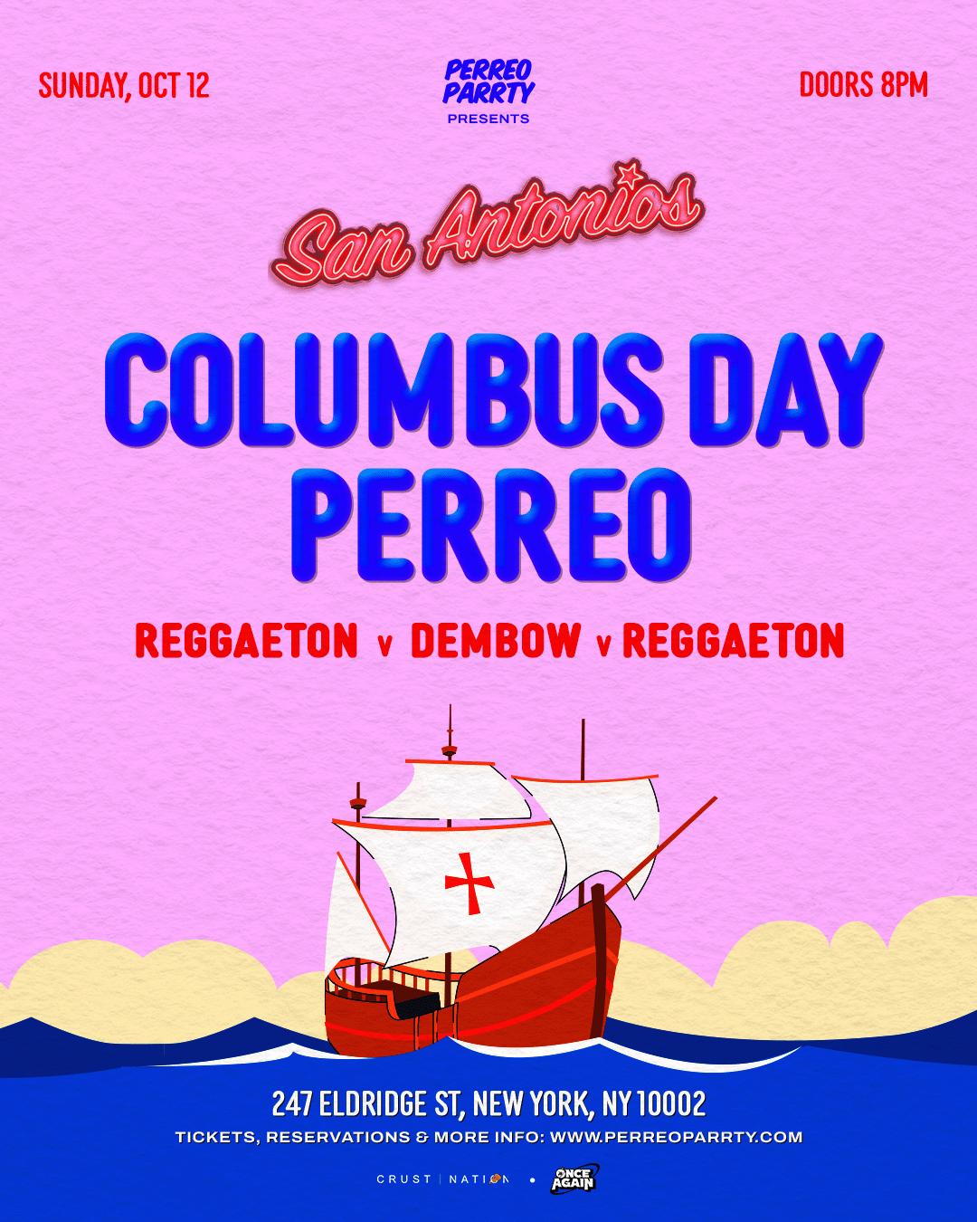 Buy tickets for Columbus Day Perreo - Reggaeton Party (18+) at San Antonios NYC Columbus Day Perreo - Reggaeton Party (18+) at San Antonios NYC
