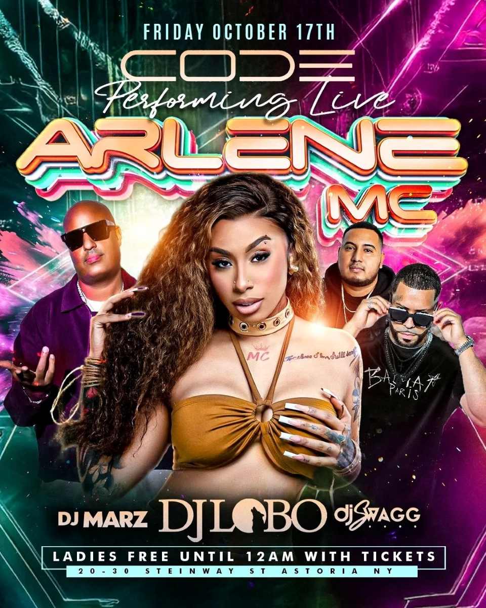 Dembow Superstar Arlene MC Live at CODE Astoria Queens