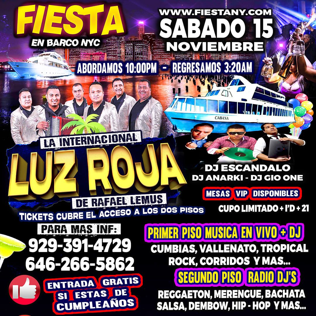 LA LUZ ROJA + RADIO DJ'S + FIESTA EN BARCO