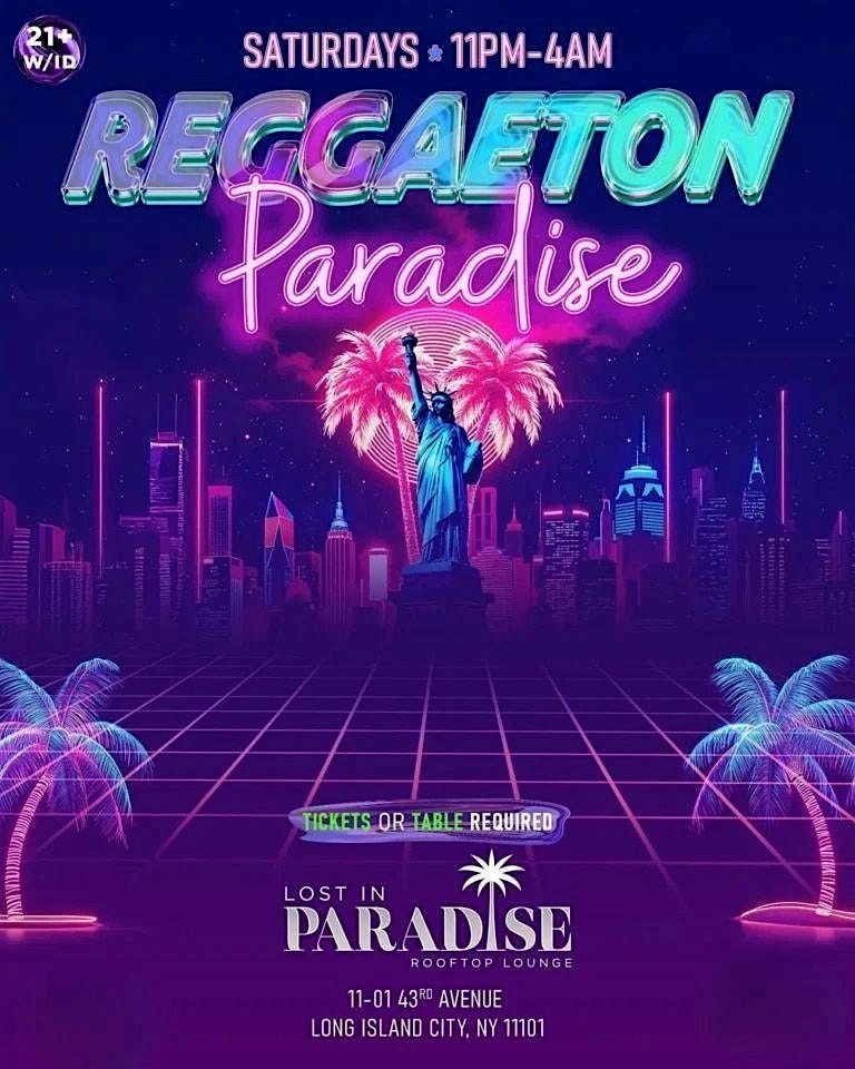 Reggaeton Paradise Rooftop Party – Lost in Paradise Queens NY - 22 Nov
