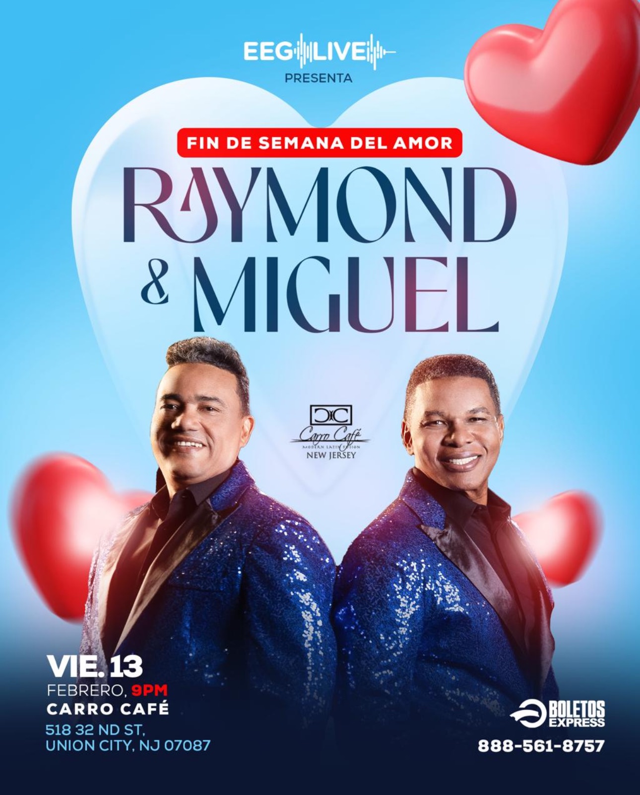 Buy tickets for Raymond & Miguel “ Los Reyes Del Humor” Raymond & Miguel “ Los Reyes Del Humor”