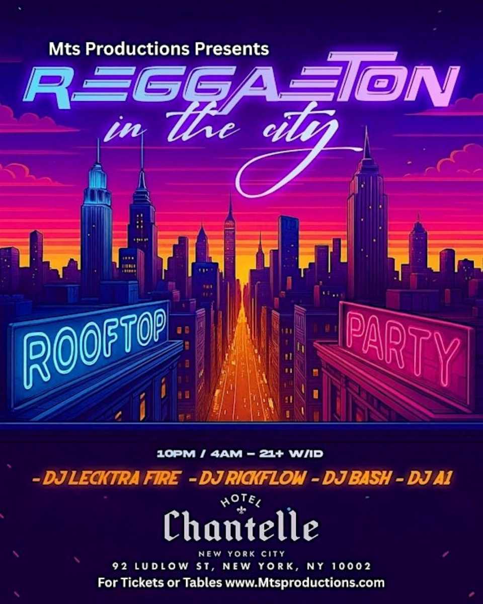 Reggaeton in the City Rooftop Party at Hotel Chantelle | Saturday, Jan 10th