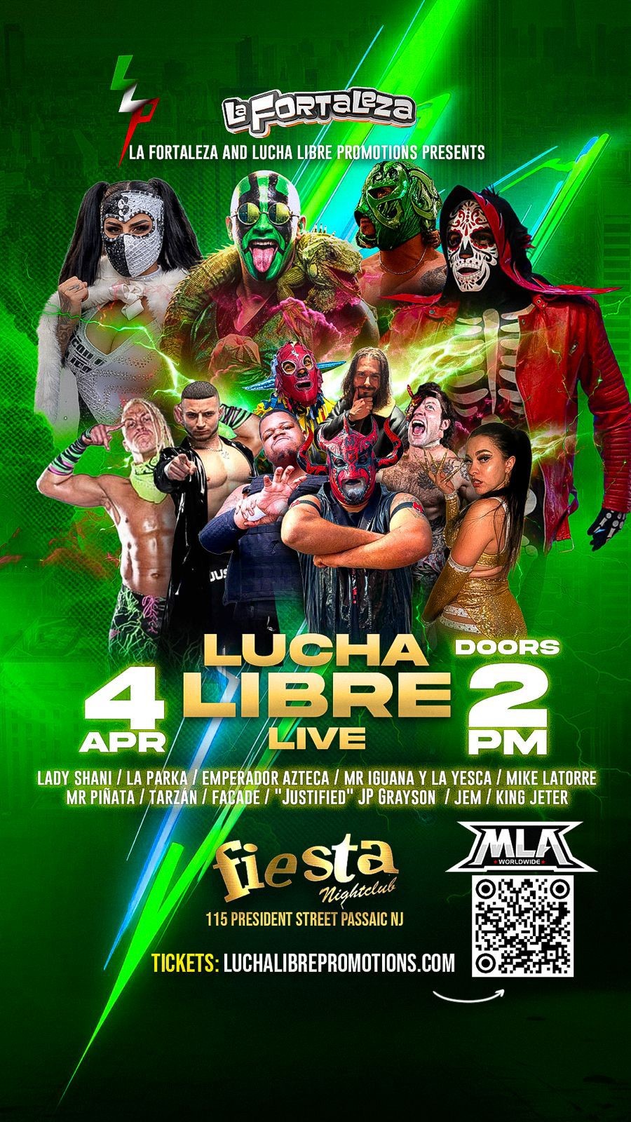 LADY SHANI, LA PARKA, EMPERADOR AZTECA, MR IGUANA Y LA YESCA, MR PIÑATA, TARZAN, FACADE, JUSTIN PARKER, JEM, KING JETER