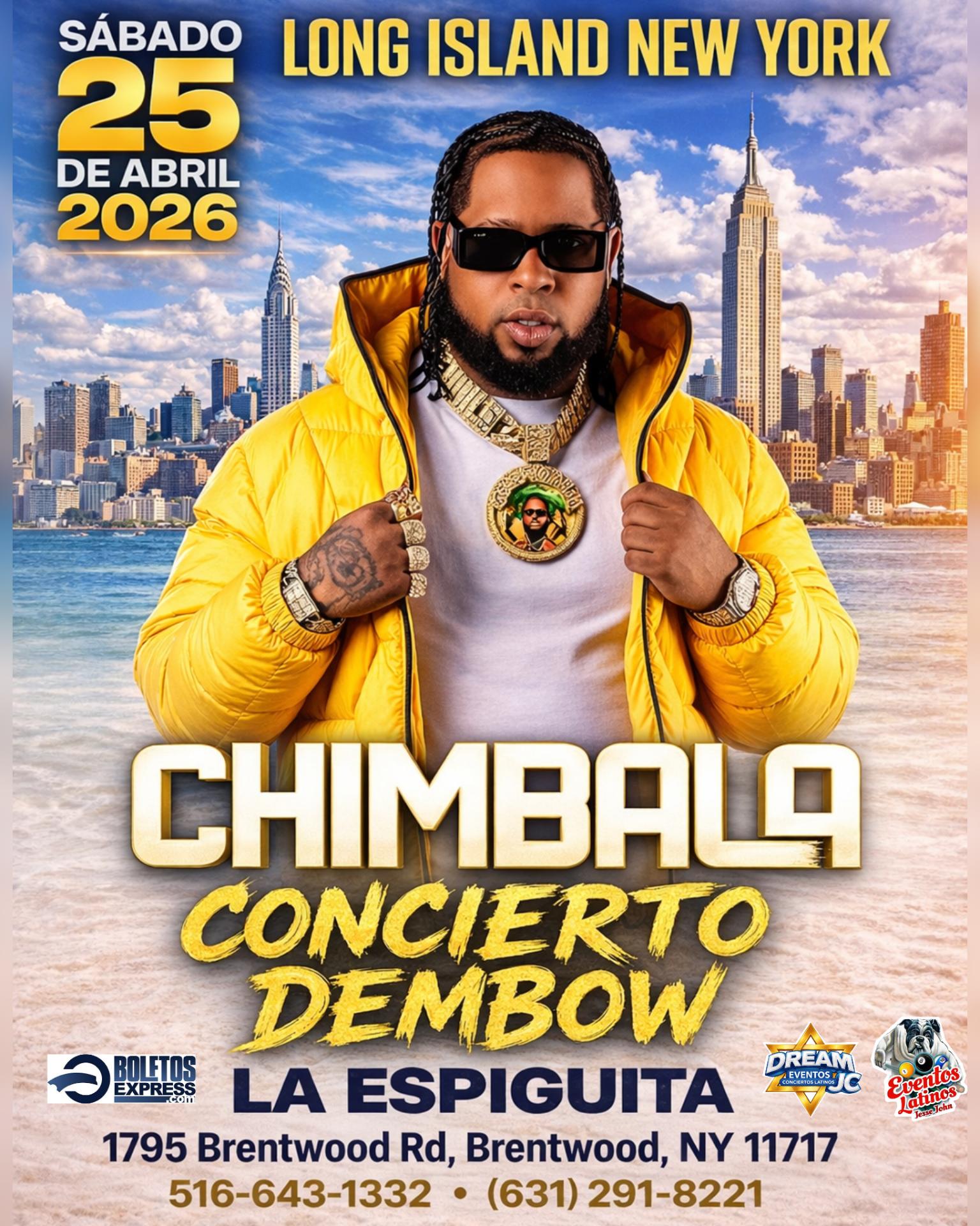 Chimbala / Concierto Dembow / Sabado 25 Abril / Brentwood Long Island NY