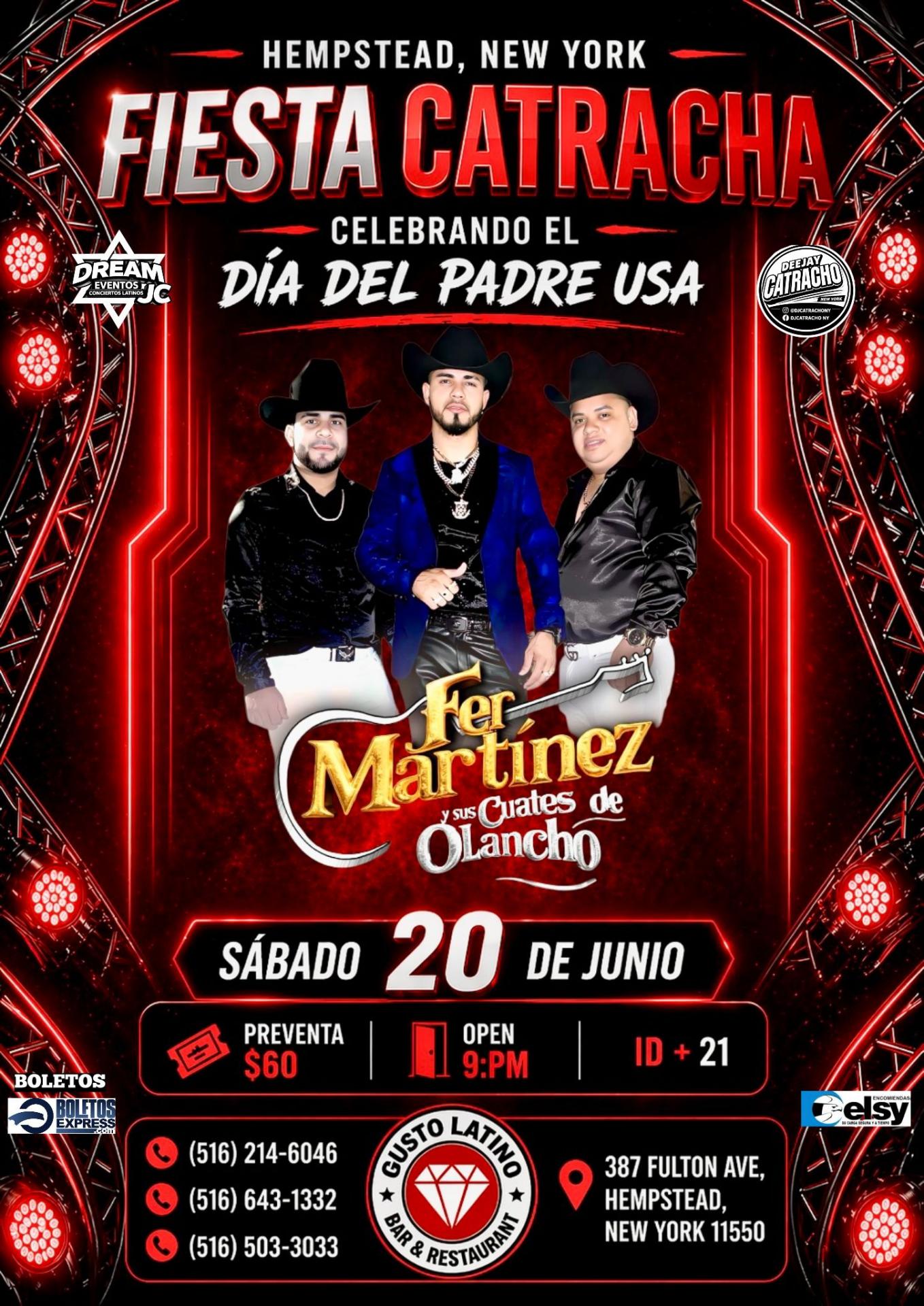 Hempstead Long Island NY , FER Martínez y sus Cuates De Olancho sábado 20 de junio, día del padre en USA