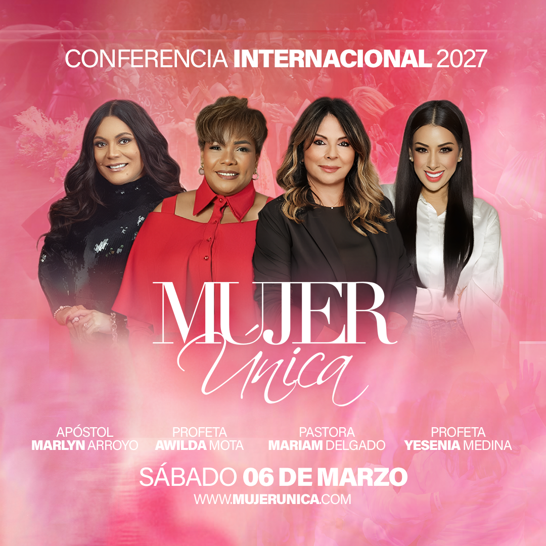 MUJER UNICA - CONFERENCIA INTERNACIONAL 2027
