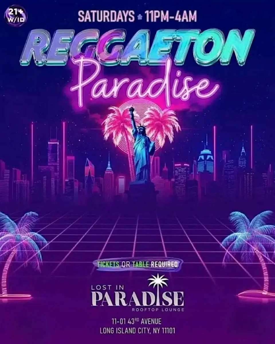 Buy tickets for Reggaeton Paradise Rooftop Party – Lost in Paradise, Queens – May 2 Reggaeton Paradise Rooftop Party – Lost in Paradise, Queens – May 2