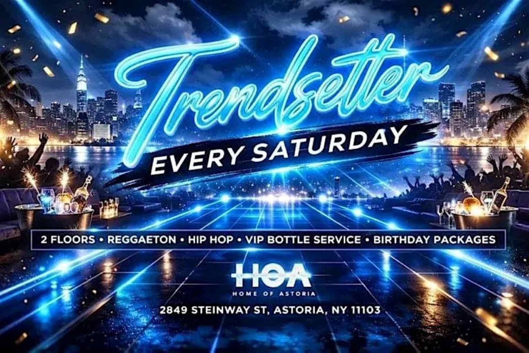 TrendSetter Saturdays at HOA Astoria | Free Entry Party in Astoria – May 23