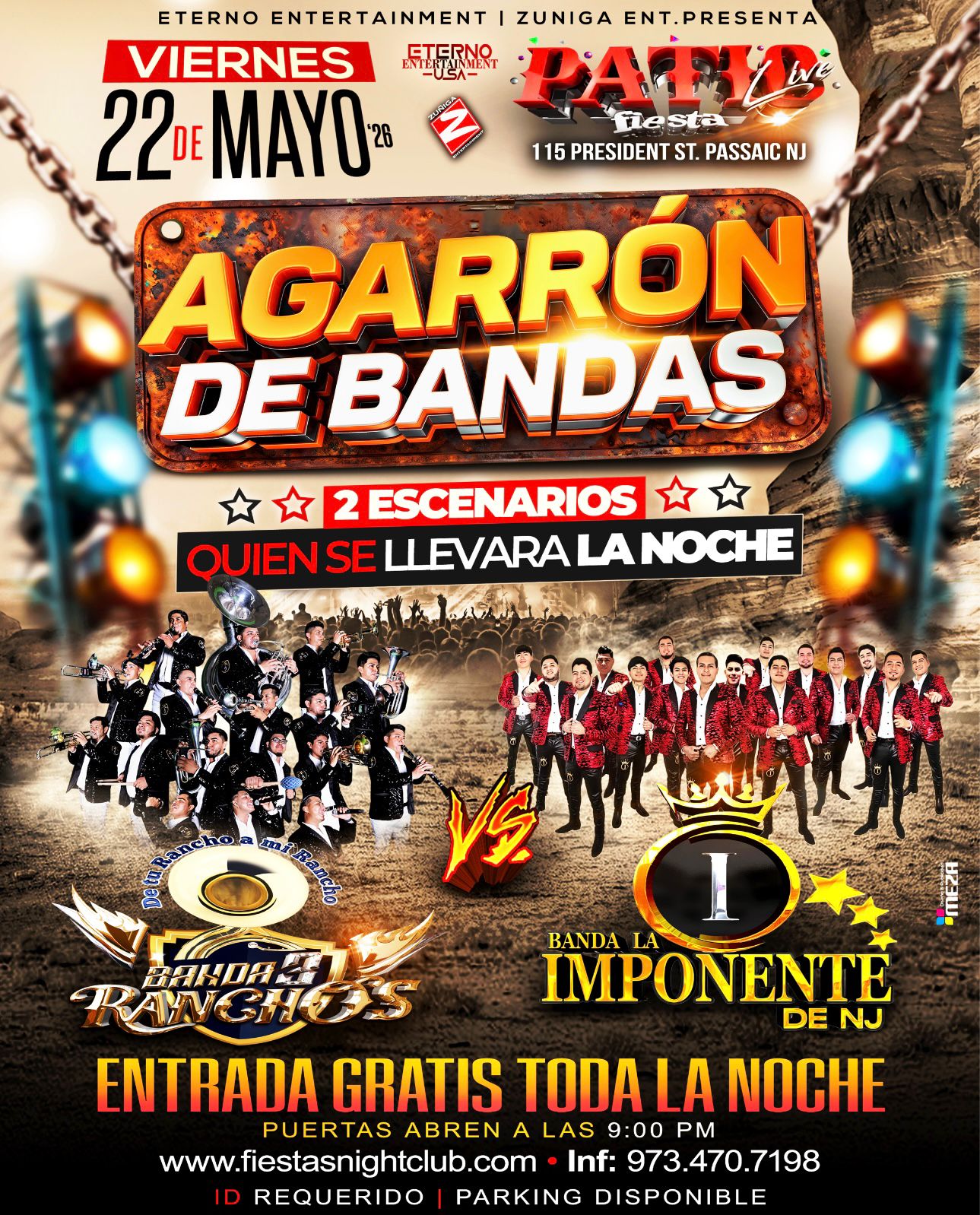 AGARRON DE BANDAS CON DOS ESCENARIOS, QUIEN SE LLEVARA LA NOCHE?