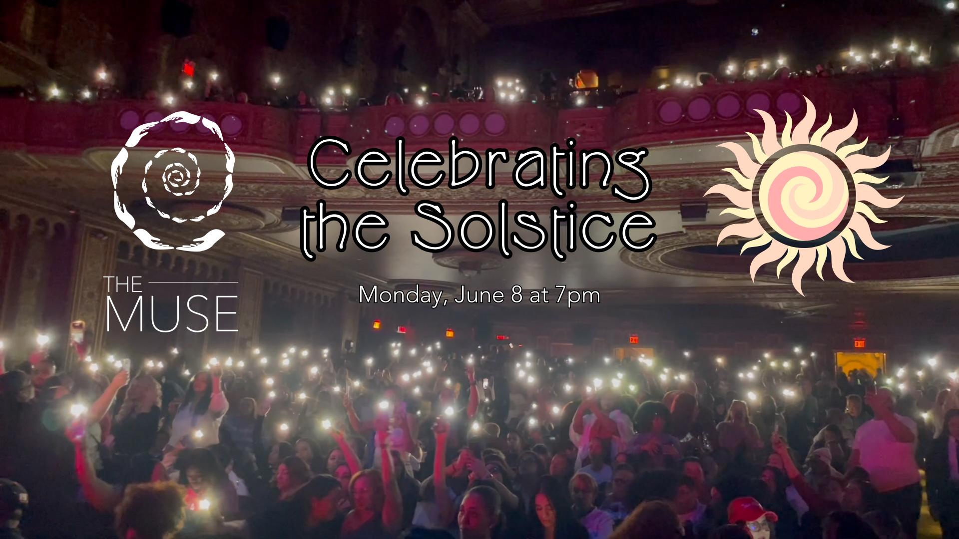The Muse: Celebrating the Solstice