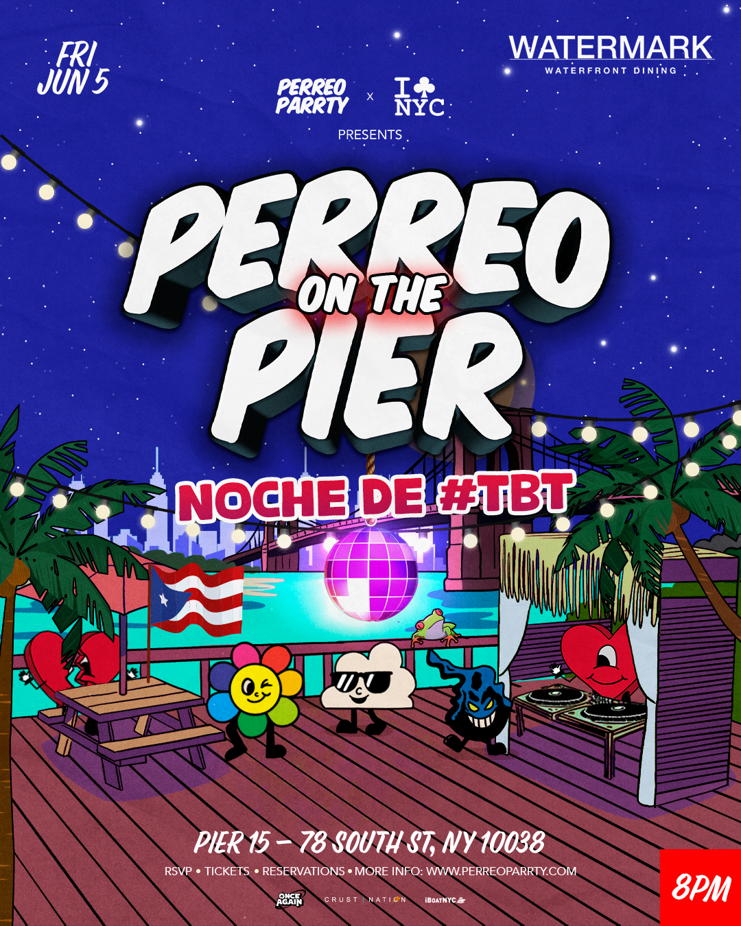 Buy tickets for 6/5 NOCHE DE TBT PERREO ON THE PIER - REGGAETON PARTY @ WATERMARK NYC 6/5 NOCHE DE TBT PERREO ON THE PIER - REGGAETON PARTY @ WATERMARK NYC