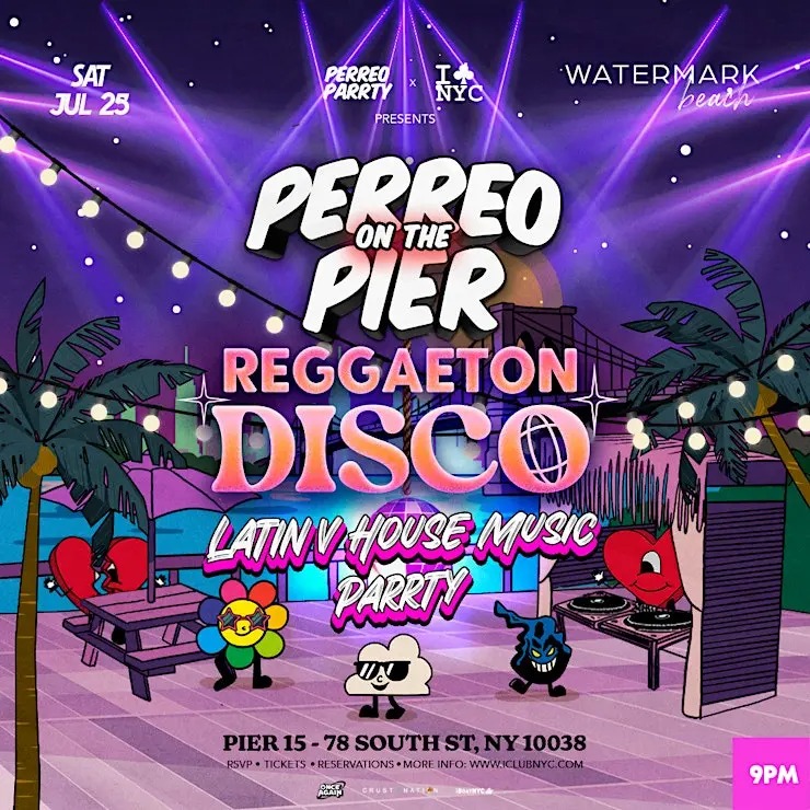 Reggaeton Disco - Perreo Parrty at Watermark Beach Pier 15