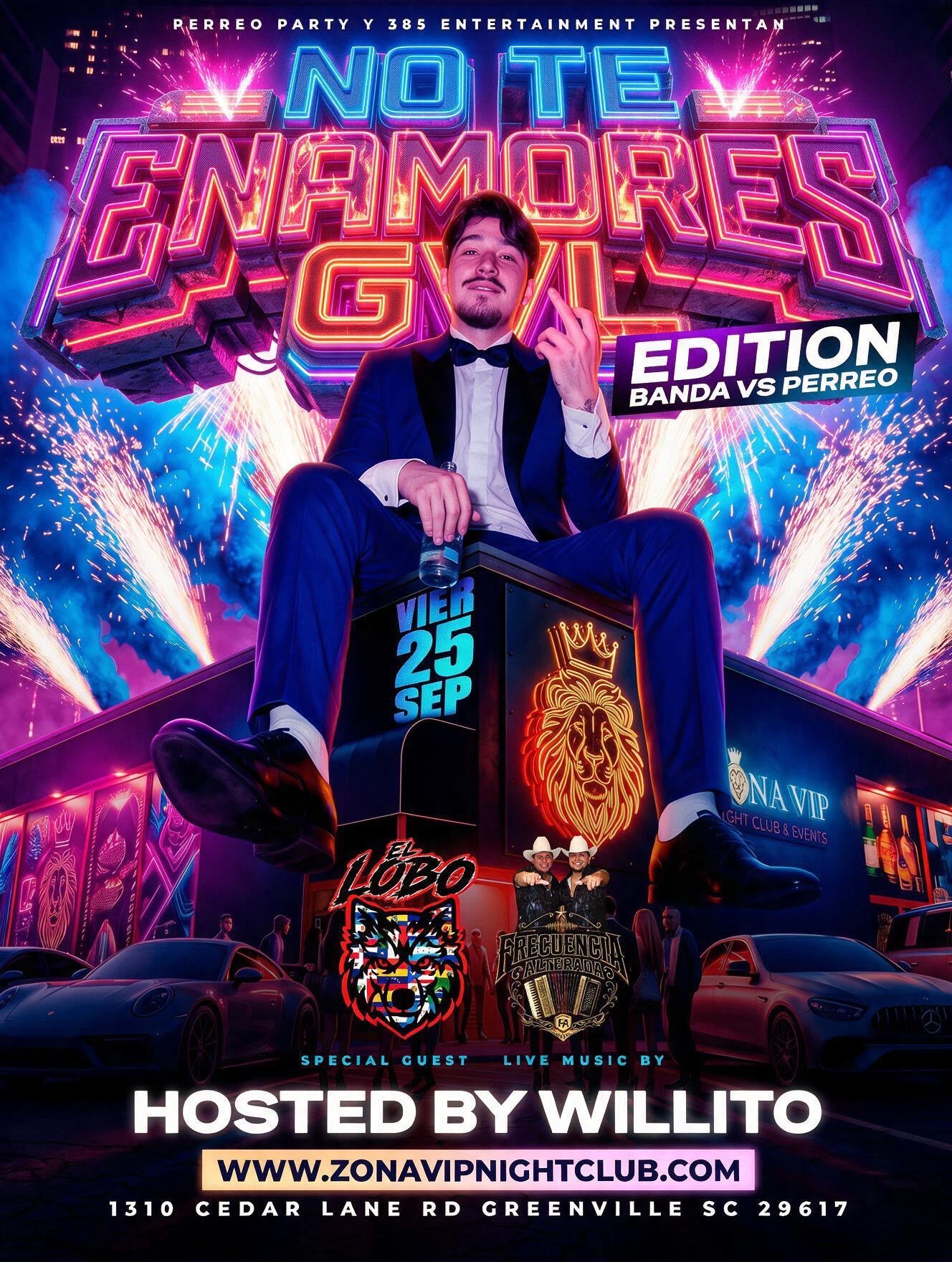 NO TE ENAMORES FEST  - Corridos v Perreo - Hosted by WILLITO - 18+