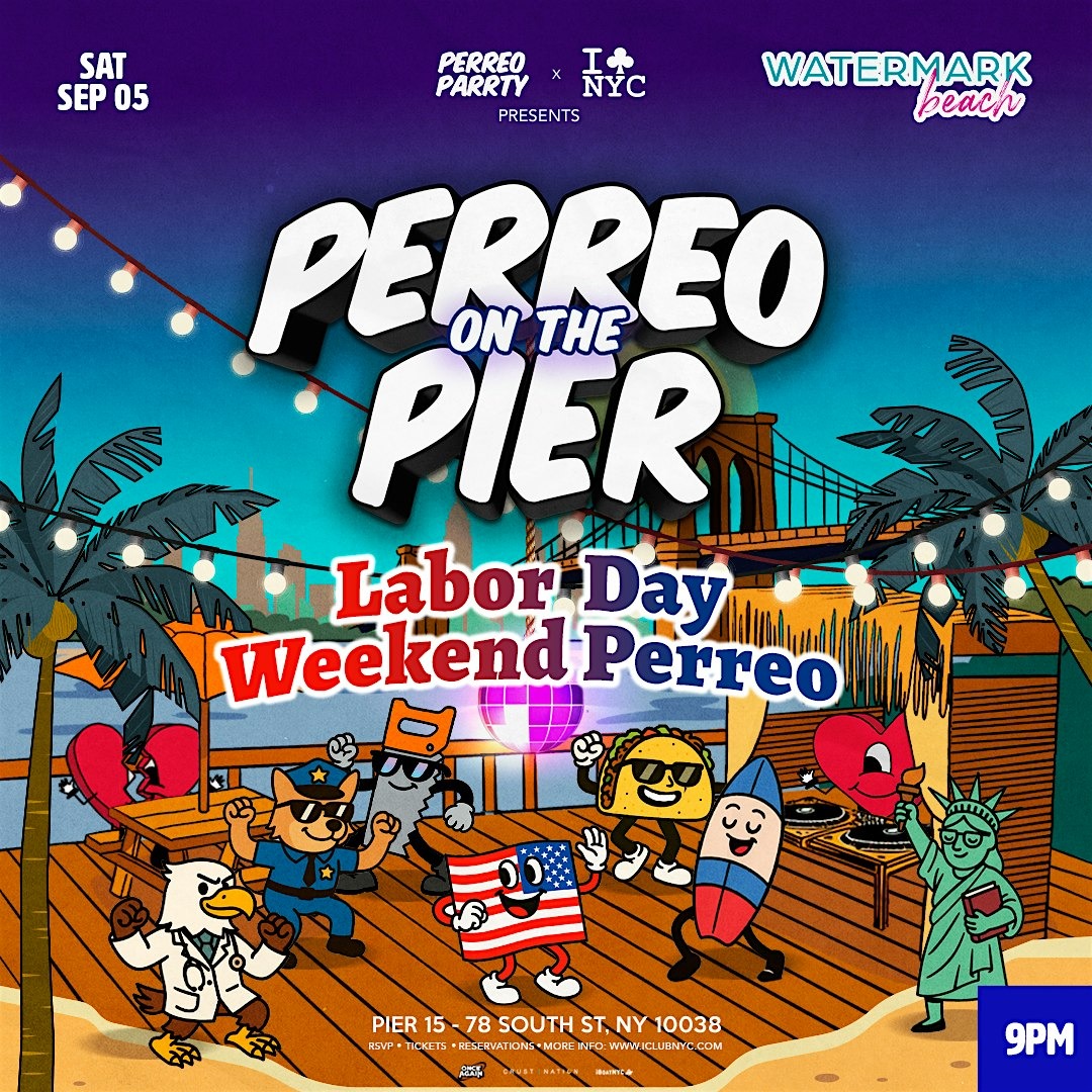 Buy tickets for #1 Labor Day Weekend Perreo - Perreo On The Pier @ Watermark #1 Labor Day Weekend Perreo - Perreo On The Pier @ Watermark