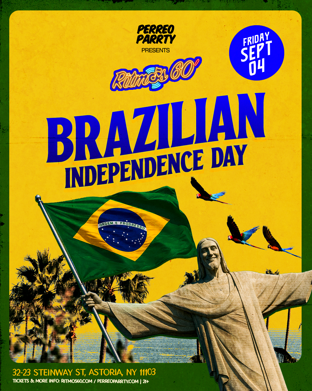 Buy tickets for Brazilian Independence Party at the Legendary Ritmos 60 Bar NYC Brazilian Independence Party at the Legendary Ritmos 60 Bar NYC