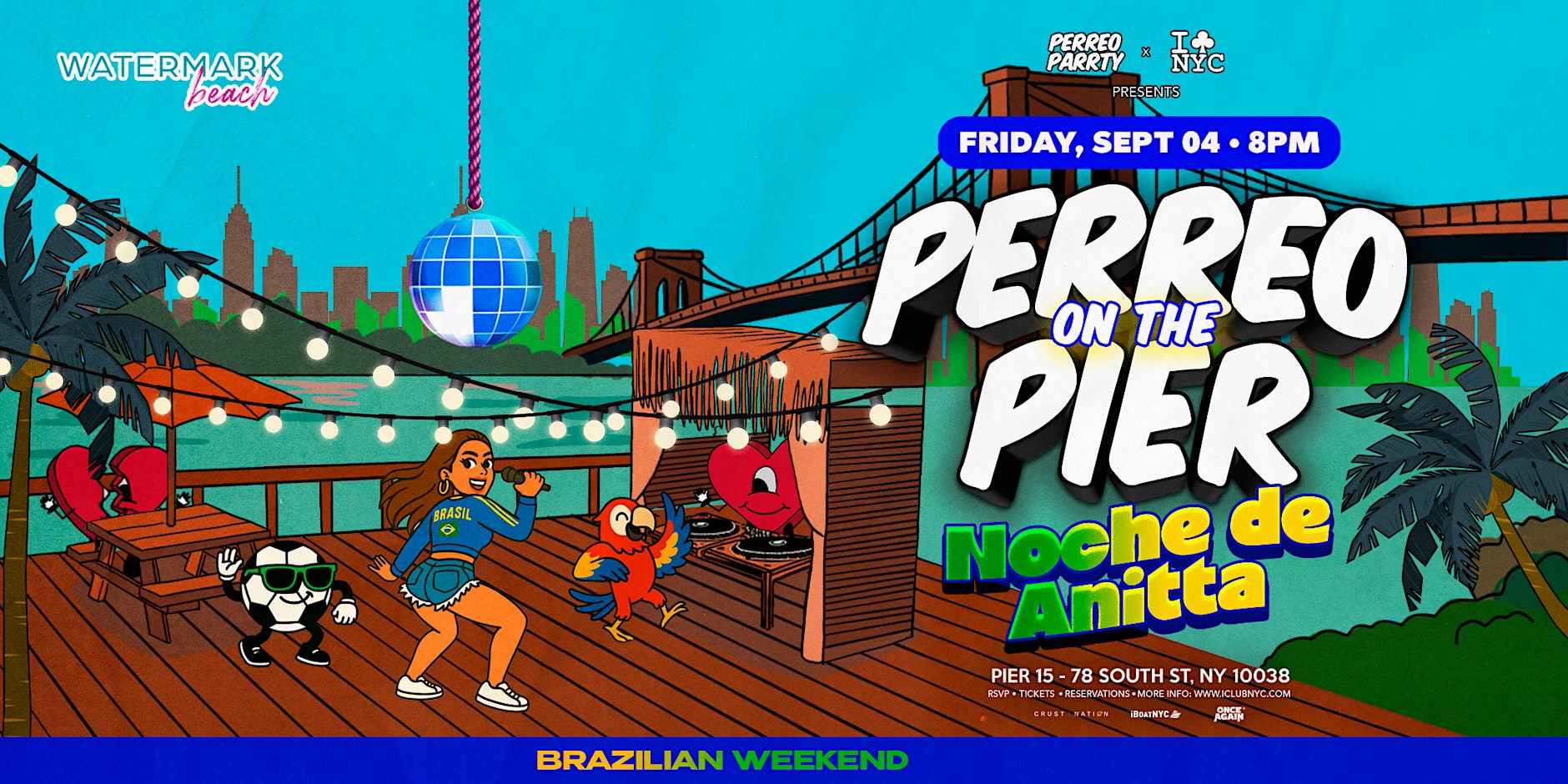 Buy tickets for Brazilian Party - Indendepence Weekend - Noche de Anita Brazilian Party - Indendepence Weekend - Noche de Anita