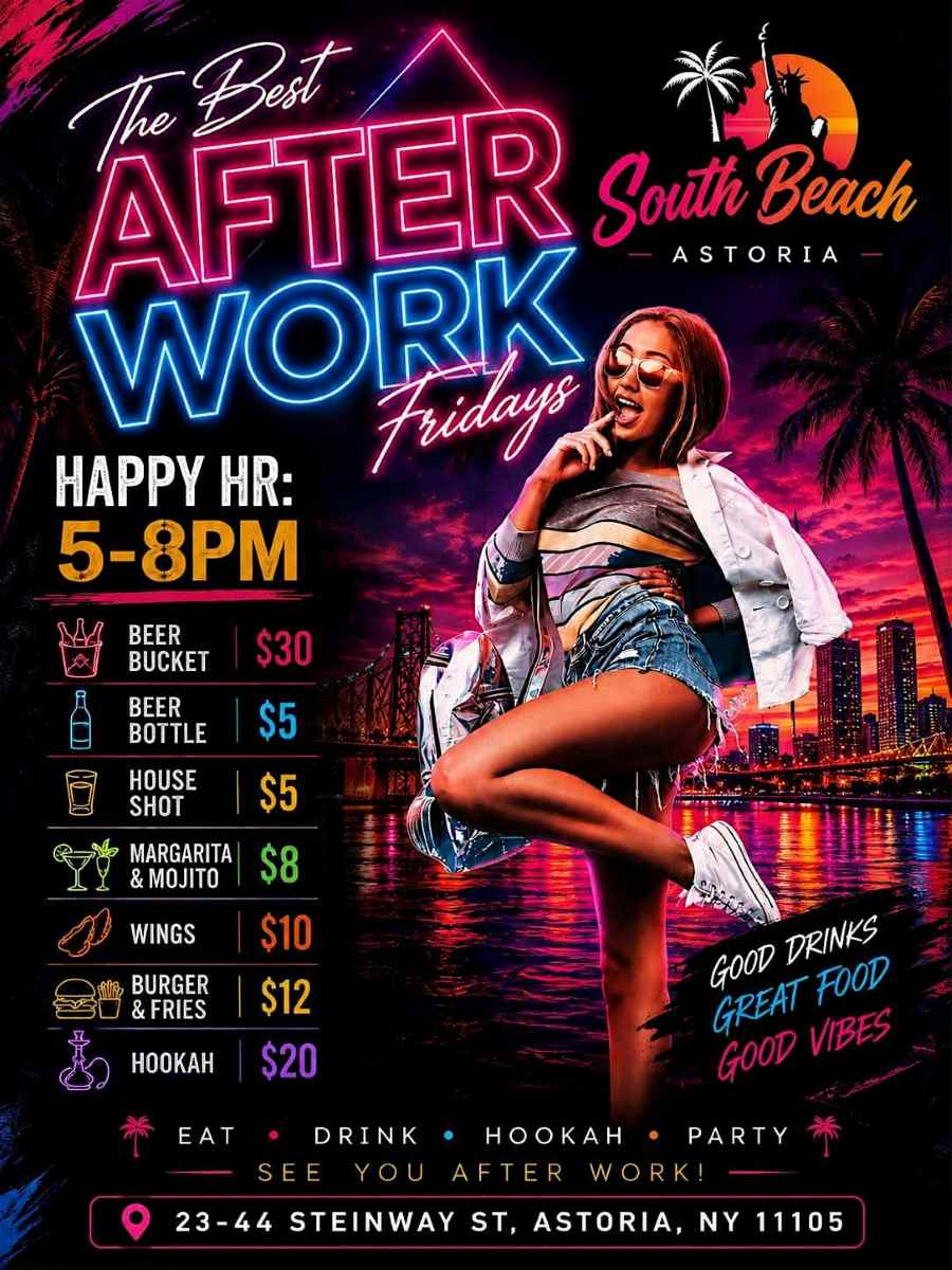 The Best After Work Fridays NYC at South Beach Astoria
