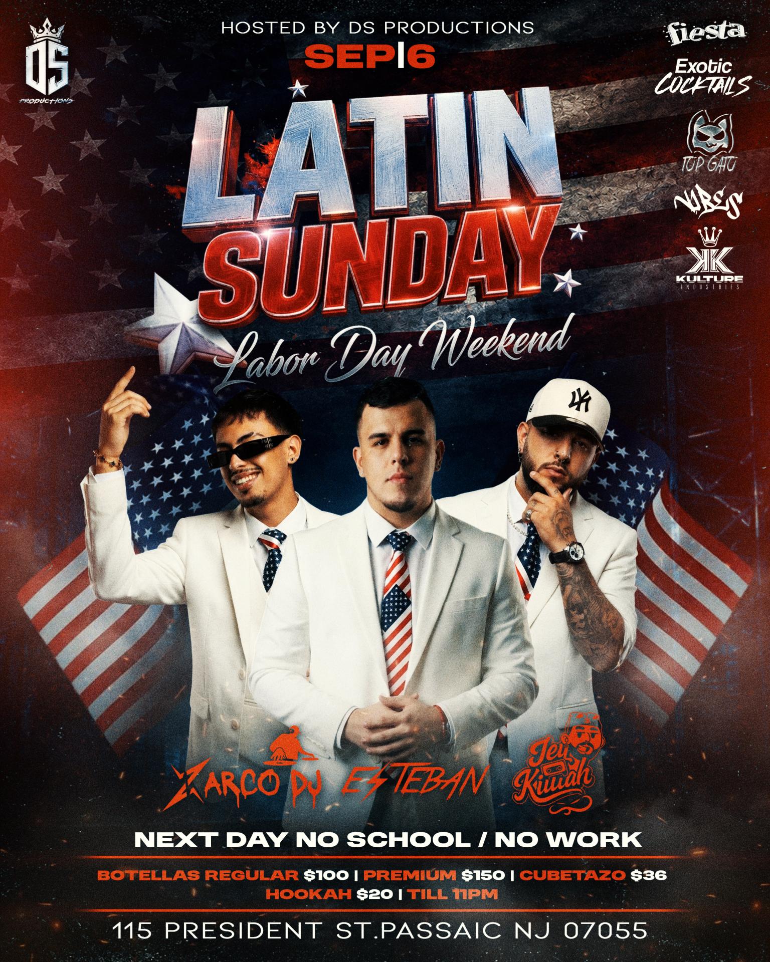 LATIN SUNDAY - LABOR DAY WEEKEND
