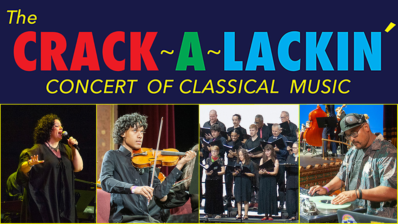 Buy tickets for The Crackalackin' Concert of Classical Music The Crackalackin' Concert of Classical Music
