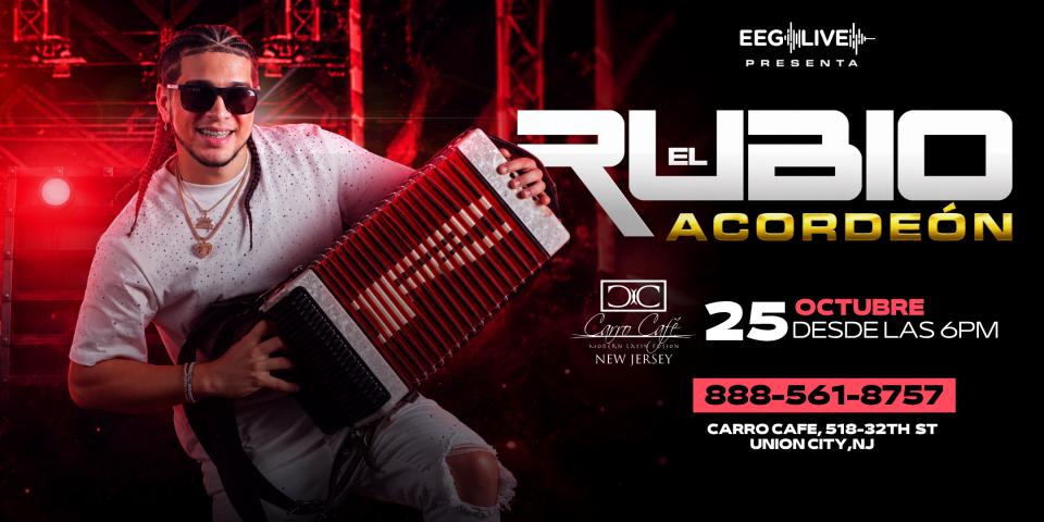 Buy tickets for El Rubio Del Acordeon & Su Banda Matinee Bailable-Compra tu boleto El Rubio Del Acordeon & Su Banda Matinee Bailable-Compra tu boleto