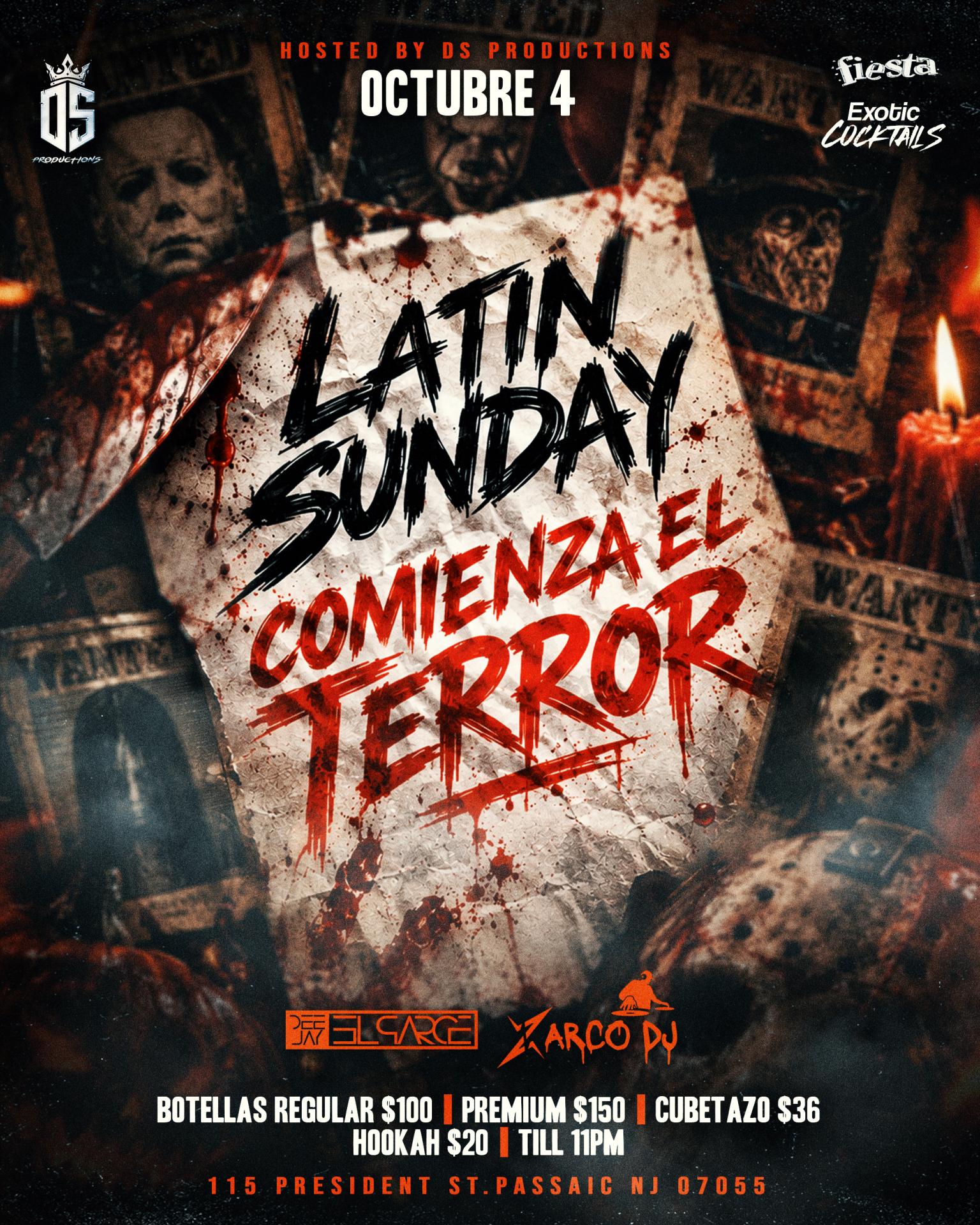 Buy tickets for LATIN SUNDAY - COMIENZA EL TERROR LATIN SUNDAY - COMIENZA EL TERROR
